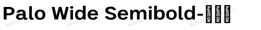 Palo Wide Semibold字体转换